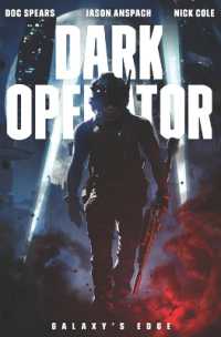 Dark Operator: A Military Science Fiction Special Forces Thriller (Dark Operator") 〈1〉