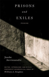 Prisons and Exiles