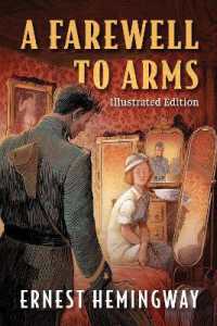 Farewell to Arms : Illustrated Edition -- Hardback