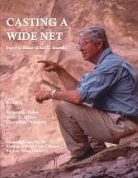 Casting a Wide Net Volume 20 : Papers in Honor of Joel C. Janetski (Occasional Paper)