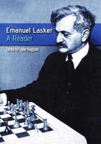 Emanuel Lasker : A Reader