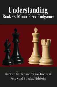 Understanding Rook vs. Minor Piece Endgames (Understanding Chess Endgames)
