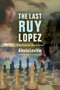 The Last Ruy Lopez : Tales from the Royal Game