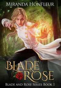Blade & Rose (Blade and Rose") 〈1〉