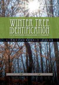 Winter Tree Indentification for the Southern Appalachians and Piedmont