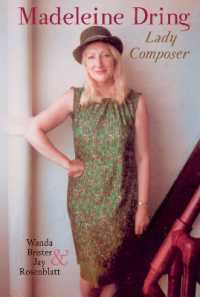 Madeleine Dring : Lady Composer (Clemson University Press w/ Lup)
