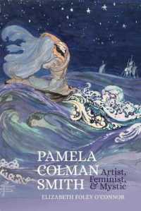 Pamela Colman Smith : Artist, Feminist, and Mystic (Clemson University Press w/ Lup)