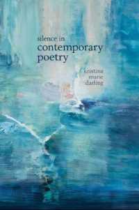 Silence in Contemporary Poetry (Clemson University Press w/ Lup) -- Hardback