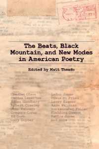 The Beats, Black Mountain, and New Modes in American Poetry (Clemson University Press: Beat Studies)