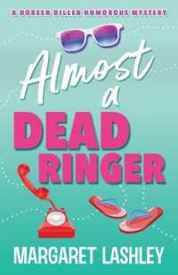 Almost a Dead Ringer (Doreen Diller Humorous Mysteries") 〈3〉