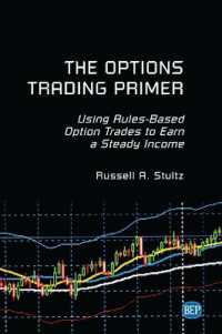 The Options Trading Primer : Using Rules-Based Option Trades to Earn a Steady Income