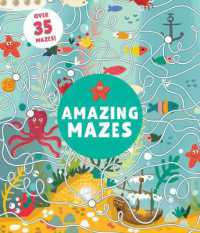Amazing Mazes : Level 2 (Clever Mazes)
