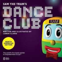 Sam the Tram's Dance Club : North American Edition
