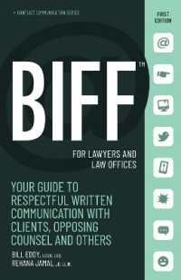 BIFF for Lawyers and Law Offices : Your Guide to Respectful Written Communication with Clients, Opposing Counsel and Others (Conflict Communication)