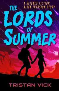 The Lords of Summer : A Science Fiction Alien Invasion Story