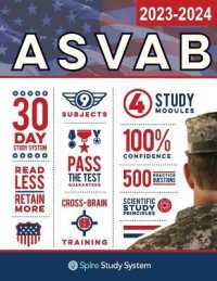 ASVAB Study Guide: Spire Study System & ASVAB Test Prep Guide with ASVAB Practice Test Review Questions for the Armed Services Vocational Aptitude Bat