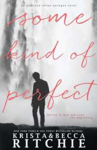Some Kind of Perfect (Calloway Sisters) -- Paperback / softback