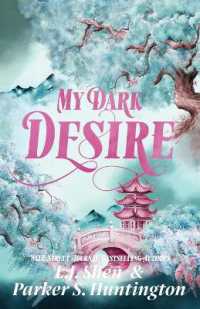 My Dark Desire : An Enemies-to-Lovers Romance (Dark Prince Road)