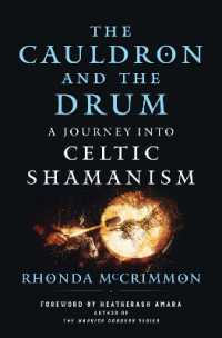 The Cauldron and the Drum : A Journey into Celtic Shamanism