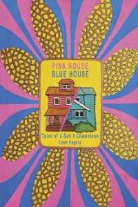 Pink House, Blue House : Tales of a Gen X Chameleon