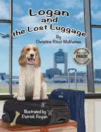 Logan and the Lost Luggage (A Magic Bone Adventure")