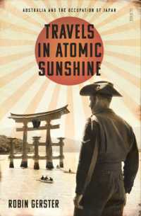 Travels in Atomic Sunshine : Australia and the Occupation of Japan
