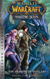 World of Warcraft: Shadow Wing - the Dragons of Outland - Book One : Blizzard Legends