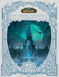 World of Warcraft: Exploring Azeroth: Northrend (Exploring Azeroth, 3) (Exploring Azeroth)