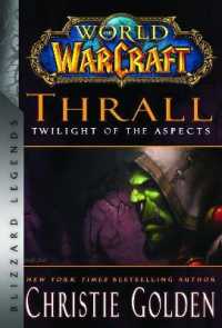 World of Warcraft - Thrall - Twilight of the Aspects : Blizzard Legends
