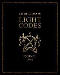 The Little Book of Light Codes Journal