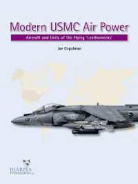 Modern USMC Air Power : Aircraft and Units of the 'Flying Leathernecks'