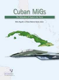 Cuban Migs : The Defenders of Castro's Air Force