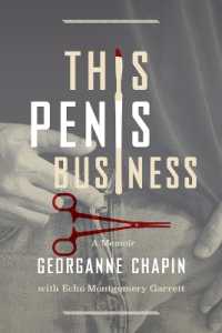 This Penis Business: A Memoir