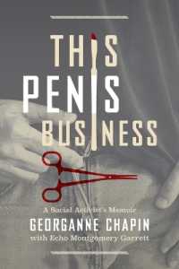 This Penis Business : A Social Activist's Memoir