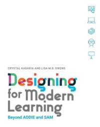 Designing for Modern Learning : Beyond ADDIE and SAM