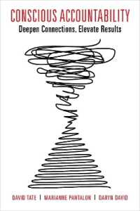 Conscious Accountability : Deepen Connections, Elevate Results (None)