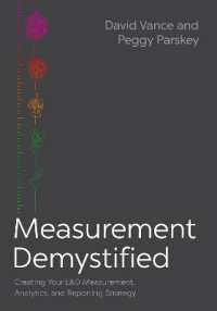 Measurement Demystified : Creating Your L&D Measurement, Analytics, and Reporting Strategy