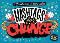Hashtags for Change : A Sticker Book of Social Justice （CSM STK）