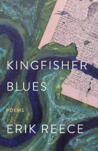 Kingfisher Blues : Poems