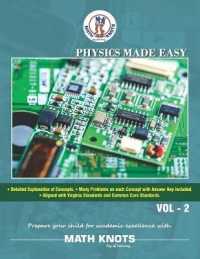 Physics Made Easy - Vol-2 : High School Physics