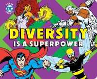 Diversity Is a Superpower (Dc Super Heroes) （Board Book）