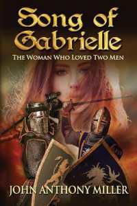 Song of Gabrielle : The Woman Who Loved Two Men