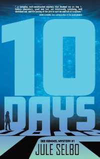 10 Days : A Dee Rommel Mystery (A Dee Rommel Mystery)