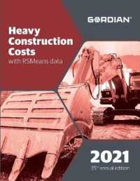 Heavy Construction Costs with RSMeans Data (Means Heavy Construction Cost Data)
