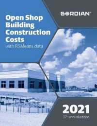 Open Shop Building Construction Costs with RSMmeans Data (Means Open Shop Building Construction Costs Data)