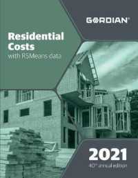Residential Costs with RSMeans Data 2021 (Means Residential Cost Data) （40 Annual）