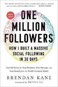 One Million Followers, Updated Edition : How I Built a Massive Social Following in 30 Days