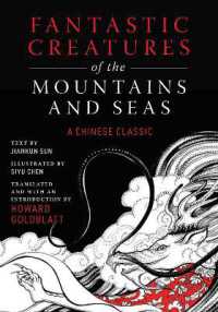 Fantastic Creatures of the Mountains and Seas : A Chinese Classic