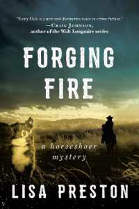 Forging Fire : A Horseshoer Mystery (Horseshoer Mystery)
