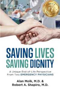 Saving Lives, Saving Dignity : A Unique End-of-Life Perspective from Two Emergency Physicians
